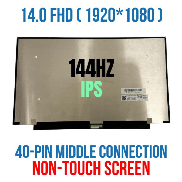 Màn Hình 14.0″ Led Slim 40p Nhuyễn Fhd (144hz) (Socket Giữa)