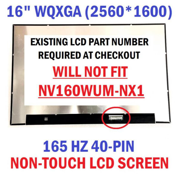 Màn Hình 16.0″ Led Slim Ko Viền =wqxga 2k 165hz= (16:10) (Board Sau Lưng,40 Pin)