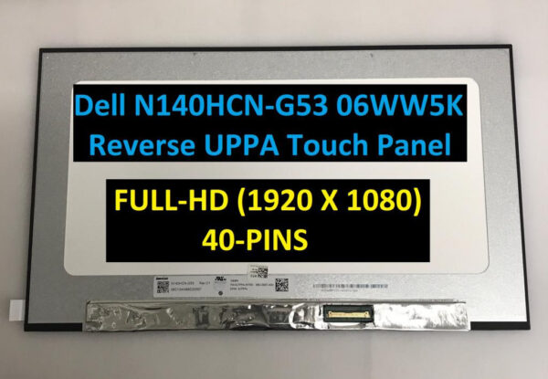 Màn Hình Cảm ứng Dell Latitude 5420 Fhd (Board Sau Lưng,40 Pin)