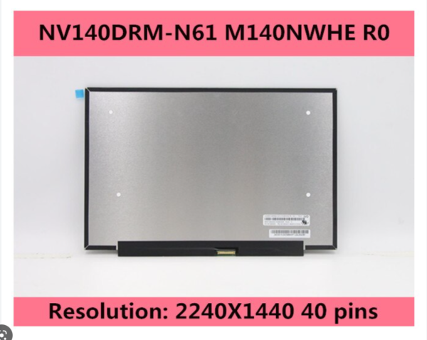 Màn Hình 14.0″ Led Slim =2.2K= (16:10) (Board lòi, 40pin)